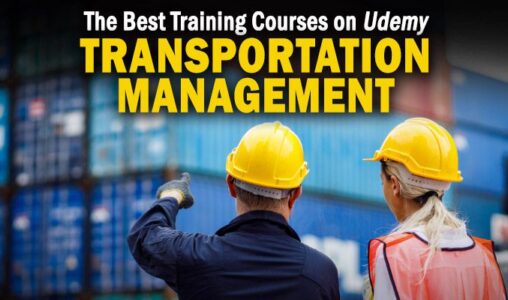 Transportation Management Training Courses Available on Udemy